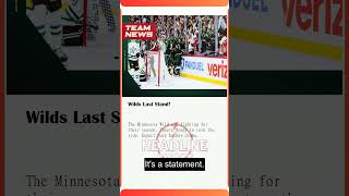 Wild's Last Stand! | #NHL #MinnesotaWild #Hockey #Playoffs #news