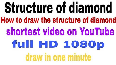 Structure of diamond |How to draw the structure of diamond|easy method in very short time|study worl