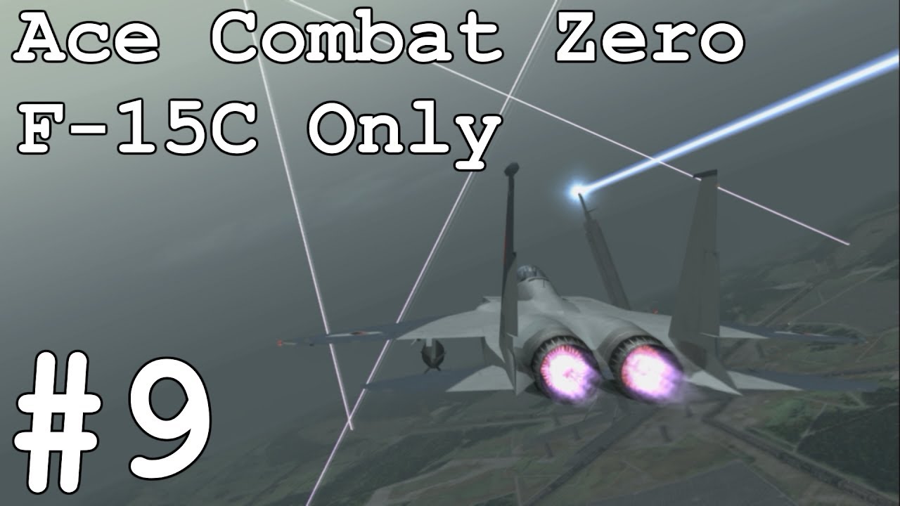 Ace Combat Zero HD - Mission 9: Sword of Annihilation - YouTube