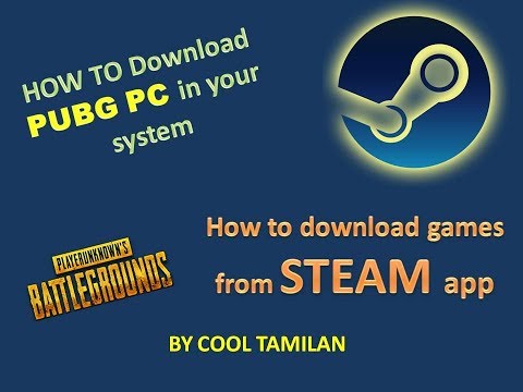 How to download PUBG PC _ How to use Steam