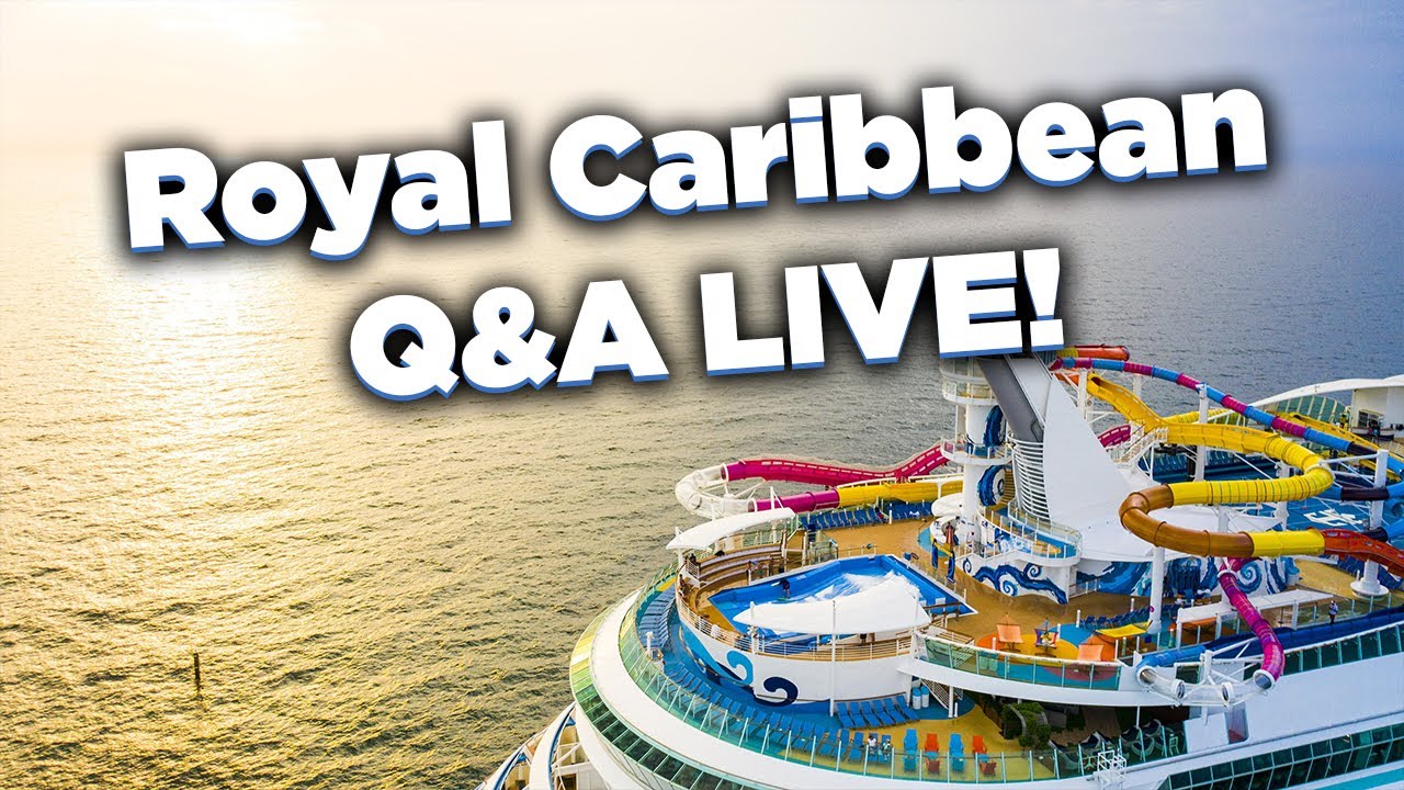 đź”´ LIVE: Ask your Royal Caribbean cruise questions