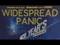 Widespread Panic - Sandbox ! : Nashville ~ 12/31/2022 ~