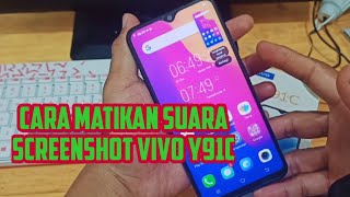 Cara mematikan suara screenshot Vivo y91c