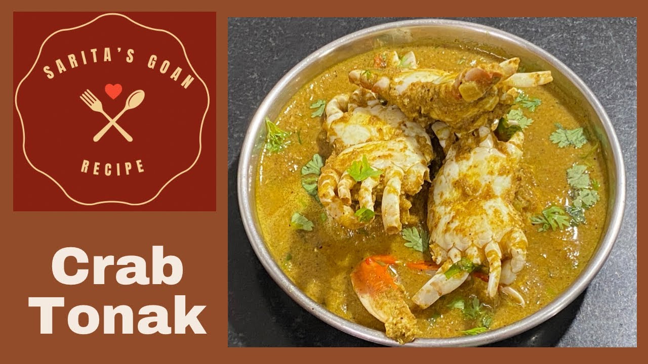 Goan Style Crab Masala Curry  Kurlyanche Tonak  Crab Masala  Saritas Goan Recipe