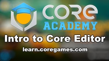 Core Academy Workshops: Intro to Core Editor