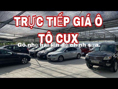 🔴 TRỰC TIẾP Báo giá cả bãi xe, toàn xe chất , nhiều mẫu mới về