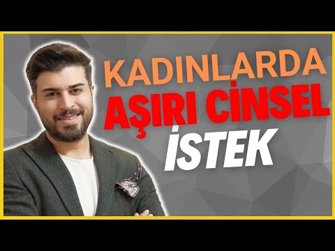 Kadınlarda Aşırı Cinsel İstek @mehmetbekirsen