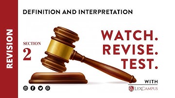 Patent Agent Exam - Revision – Section 2 – Definition and Interpretation.