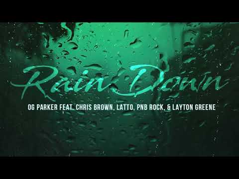 OG Parker ft. Chris Brown, Latto, PNB Rock & Layton Greene (Audio)