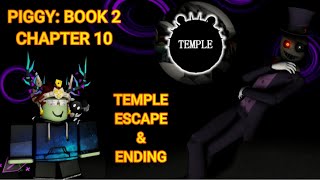 Roblox | Piggy: Book 2 - Chapter 10 - Temple Escape & Ending