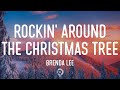 Brenda Lee - Rockin' Around The Christmas Tree Lyrics