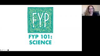 FYP 101 Webinar for Science Students | University of King's College