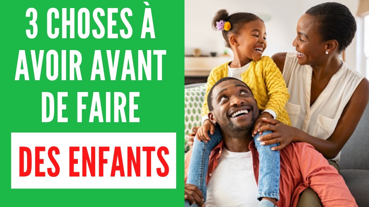 COMBIEN FAUT-IL POUR AVOIR UN ENFANT ? - YouTube