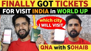 FINALLY GOT TICKETS FOR WORLD CUP IN INDIA | MY 1ST VISIT TO INDIA CANCEL  |SOHAIB CHAUDHRY REAL TV