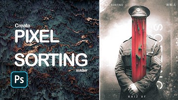 Create a Pixel Sorting effect 