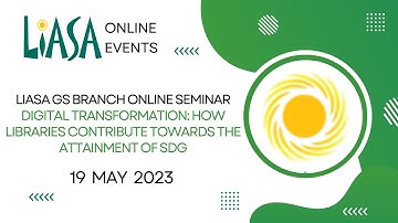 Digital Transformation: How libraries contribute towards the attainment of SDG - 19 May 2023