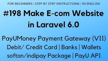 #198 Make E-com in Laravel 6 | Payumoney Payment Gateway (VII) | softon/indipay Package | PayU API