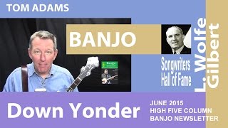 Down Yonder - Banjo Break with Tom Adams chords