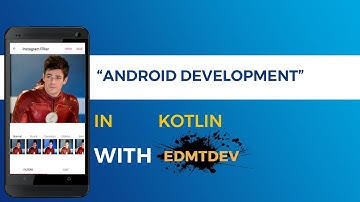 Kotlin Android Tutorial - Instagram Image Filters Part 1  Setup Project