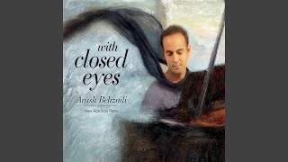 With Closed Eyes - Arash Behzadi