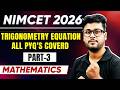 NIMCET 2026 | Trigonometry Equation Part - 3 | NIMCET 2026 Preparation