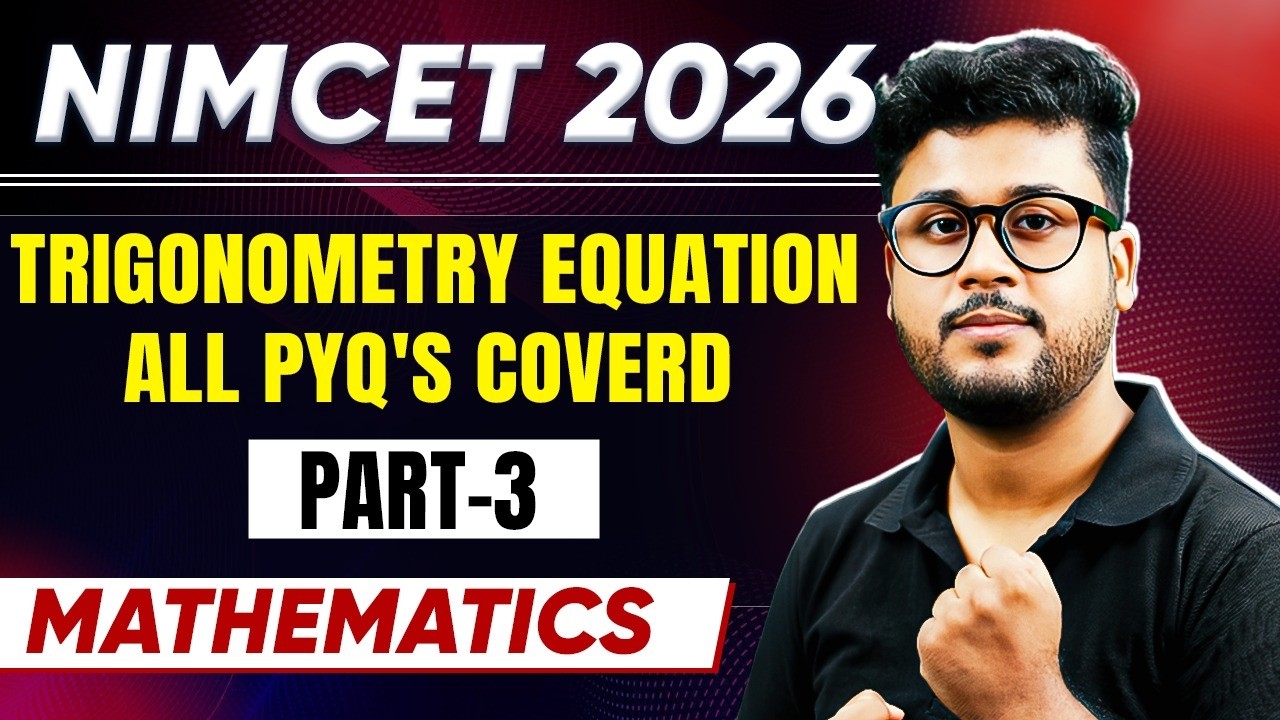 NIMCET 2026 | Trigonometry  Equation Part - 3 | NIMCET 2026 Preparation