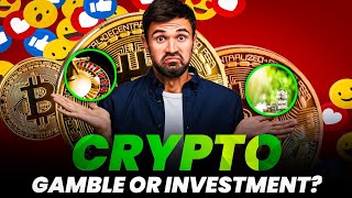 Crypto: Gamble or Investment? | Exploring Cryptocurrencies | Is crypto a gamble? | Crypto Trading