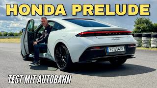 HONDA PRELUDE im Test: Track - Autobahn - Landstraße | Nur SPARSAM oder auch SPORTLICH? 2026