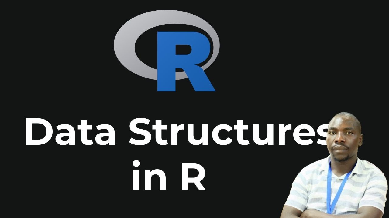 Data Structures in R programming - YouTube