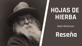 HOJAS DE HIERBA  (Walt Whitman)