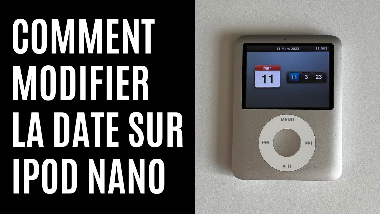 Comment modifier la date sur iPod nano - YouTube