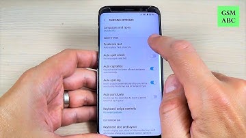 How to Turn Off SMS Predictive Text on Samsung Galaxy S8, S8+ and NOTE 8