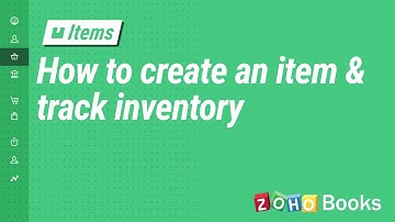 How to Create an Item and Track Inventory | Zoho Books