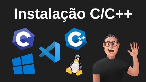 Instalação do C/C++ no Windows/Linux e configuração no VS Code - 2025