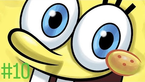 SpongeBob Truth or Square - Part 10 - Hey, That
