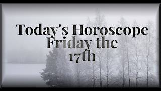 Horoscope for July 17 2026 Daily Horoscope Astrology