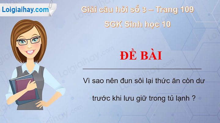 Bài 3 trang 109 sgk toán 10 nâng cao năm 2024