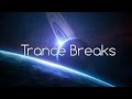 Trance Breaks Compilation Mix Vol 1 HQ HD 1080p Trance Breaks Compilation Mix Vol 1 HQ HD 1080p