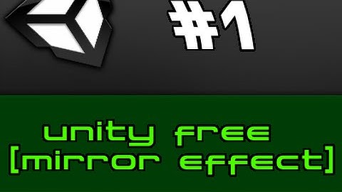 Unity [free version] Mirror test (cut scene)