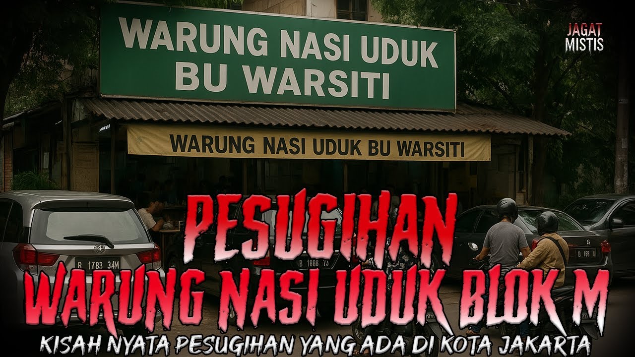 KISAH NYATA PESUGIHAN WARUNG NASI UDUK BU WARSITI DI BLOK M JAKARTA