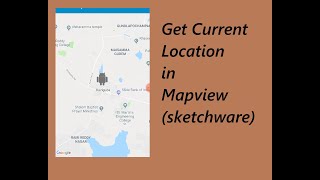Get Current location in mapview using Sketchware/ how to access current location in mapview|