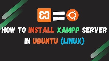 How to install XAMPP server in  Ubuntu (Linux)