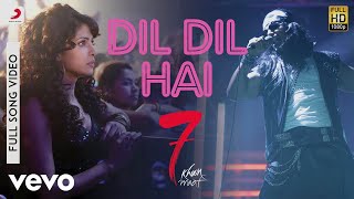  Dil Dil Hai Lyrics in Hindi