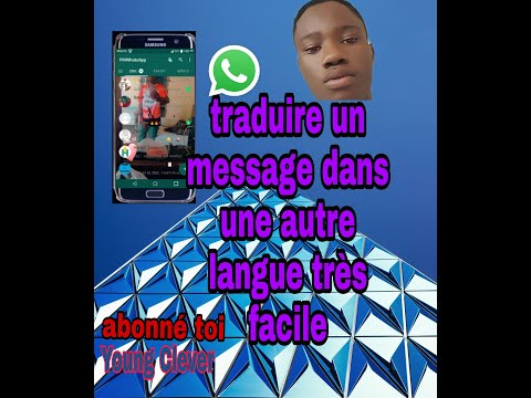 comment-pour-traduire-yon-message-en-anglais-su-whatsapp-très-facile