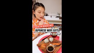 What My Japanese Wife Eats in a Day