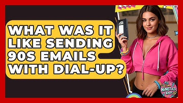 What Was It Like Sending 90s Emails With Dial-up? - I