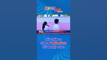 Đầu tháng 3 công bố mẫu đề thi tốt nghiệp THPT #shorts