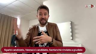 Sgarbi candidato, Vannacci candidato, Santanchè rinviata a giudizio