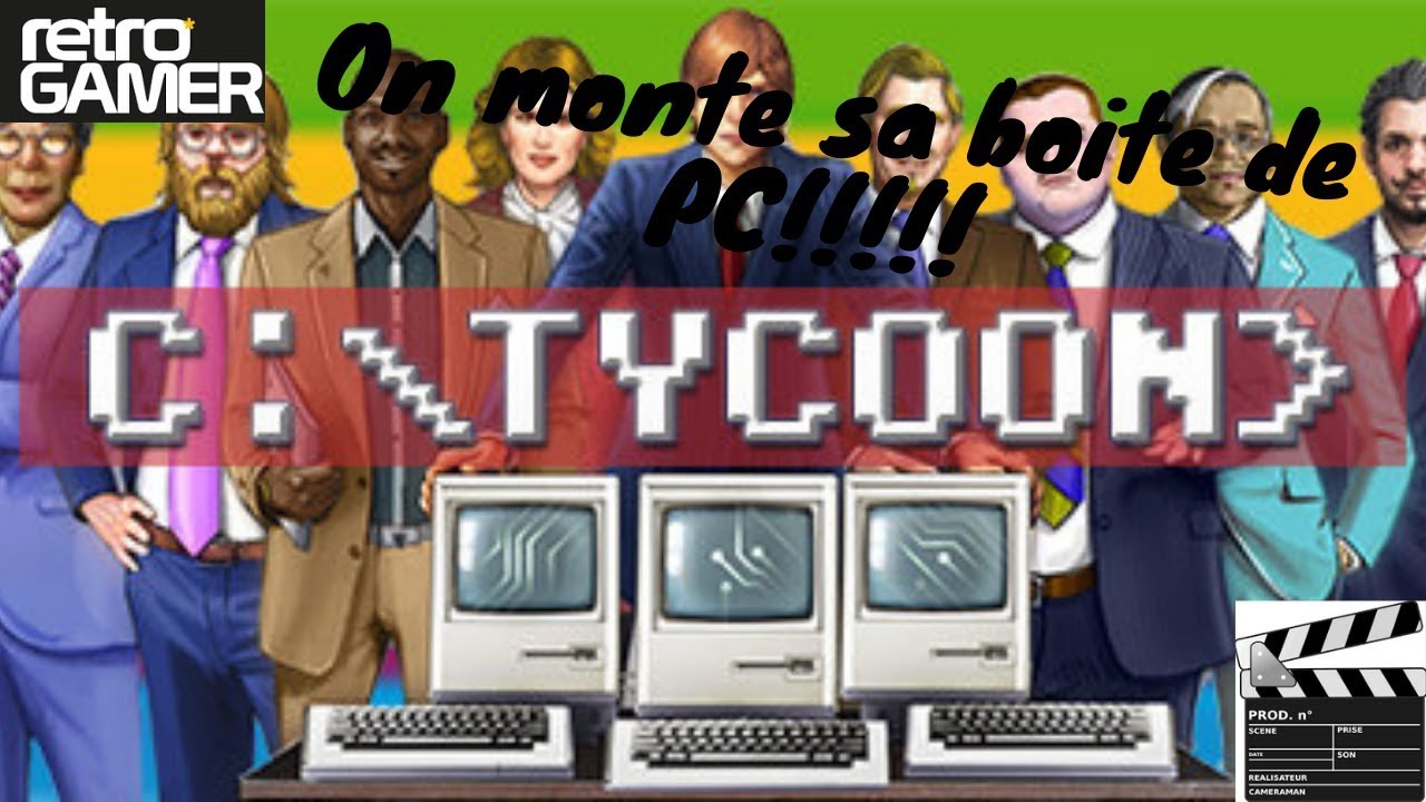 Computer Tycoon EP 2 FR: On s'étend et c'est le drame!!!