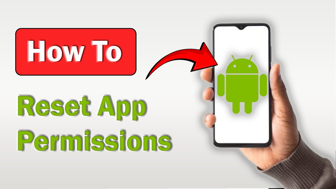 How to Reset App Permissions on Android | Reset App Preferences Android ...